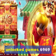 unlocked games 6969